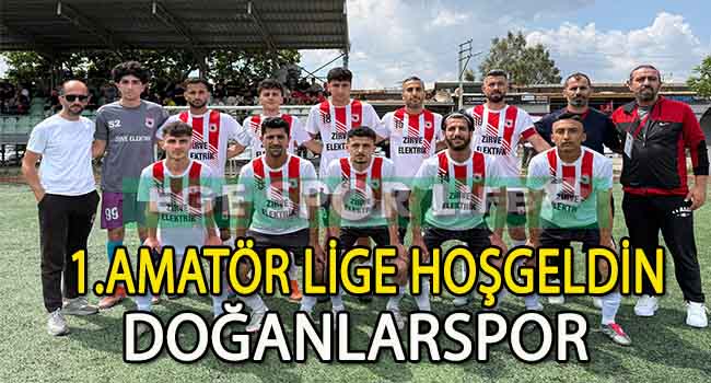 DOĞANLARSPOR, ADINI 1.AMATÖR LİGE YAZDIRMAYI BAŞARDI