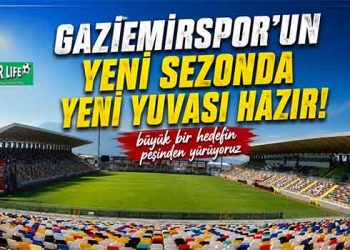 GAZİEMİRSPOR’UN YENİ SEZONDA YENİ YUVASI HAZIR!