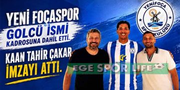 YENİ FOÇASPOR’DAN FLAŞ TRANSFER: KAAN TAHİR ÇAKAR İMZAYI ATTI