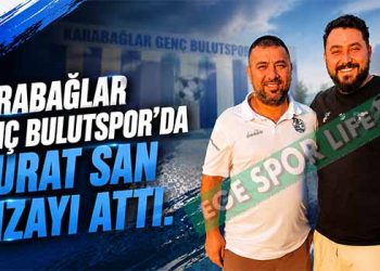 KARABAĞLAR GENÇ BULUTSPOR’DA TEKNİK HEYETE MURAT SAN TAKVİYESİ