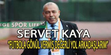 İZMİR SAHA KOMİSERLERİ DERNEK BAŞKANI SERVET KAYA’DAN TEŞEKKÜR MESAJI