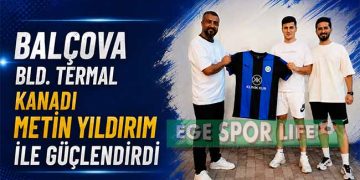 METİN YILDIRIM, BALÇOVA BELEDİYE TERMAL’E İMZAYI ATTI