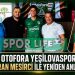 OTOFORA YEŞİLOVASPOR, BARAN MESİRCİ’Yİ YUVAYA DÖNDÜRDÜ
