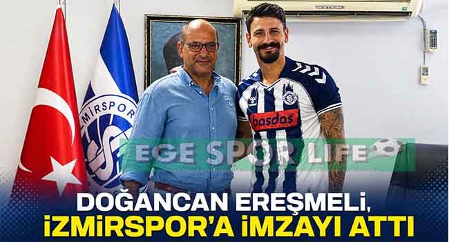 İZMİRSPOR KALESİ EMİN ELLERDE: DOĞANCAN EREŞMELİ İMZAYI ATTI