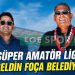 FOÇA BELEDİYESPOR, SÜPER AMATÖR LİGDE