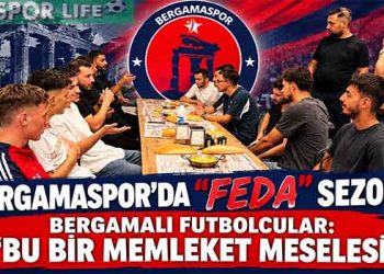 BERGAMASPOR’DA “FEDA” SEZONU!