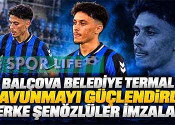 BALÇOVA BELEDİYE TERMAL SAVUNMAYI GÜÇLENDİRDİ: BERKE ŞENÖZLÜLER İMZALADI