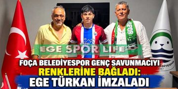 FOÇA BELEDİYESPOR GENÇ SAVUNMACIYI RENKLERİNE BAĞLADI: EGE TÜRKAN İMZALADI