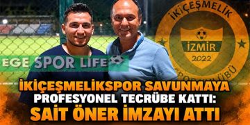 İKİÇEŞMELİKSPOR SAVUNMAYA PROFESYONEL TECRÜBE KATTI: SAİT ÖNER İMZAYI ATTI