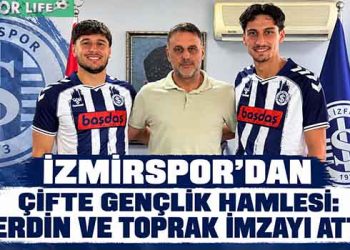 İZMİRSPOR’DAN ÇİFTE GENÇLİK HAMLESİ: ERDİN VE TOPRAK İMZAYI ATTI