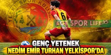 GENÇ YETENEK NEDİM EMİR TURHAN YELKİSPOR’DA