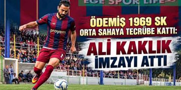 ÖDEMİŞ 1969 SK ORTA SAHAYA TECRÜBE KATTI: ALİ KAKLIK İMZAYI ATTI