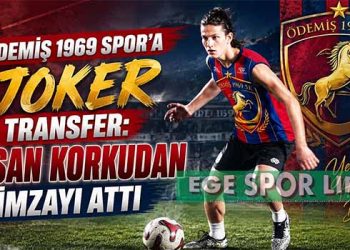 ÖDEMİŞ 1969 SPOR’A JOKER TRANSFER: HASAN KORKUDAN İMZAYI ATTI