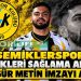 ŞEMİKLERSPOR BEKLERİ SAĞLAMA ALDI: ÖZGÜR METİN İMZAYI ATTI