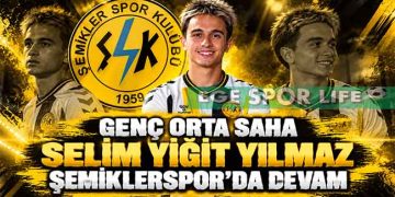 GENÇ ORTA SAHA SELİM YİĞİT YILMAZ ŞEMİKLERSPOR’DA DEVAM