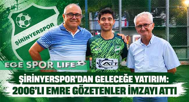 ŞİRİNYERSPOR’DAN GELECEĞE YATIRIM: 2006’LI EMRE GÖZETENLER İMZAYI ATTI