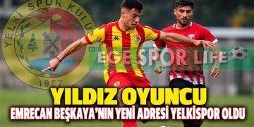 YILDIZ OYUNCU EMRECAN BEŞKAYA’NIN YENİ ADRESİ YELKİSPOR OLDU