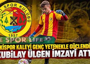 YELKİSPOR KALEYİ GENÇ YETENEKLE GÜÇLENDİRDİ: KUBİLAY ÜLGEN İMZAYI ATTI