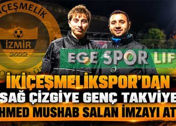 İKİÇEŞMELİKSPOR’DAN SAĞ ÇİZGİYE GENÇ TAKVİYE: AHMED MUSHAB SALAN İMZAYI ATTI