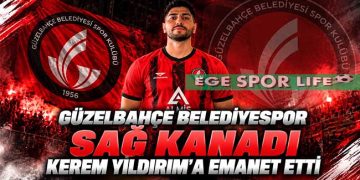 GÜZELBAHÇE BELEDİYESPOR SAĞ KANADI KEREM YILDIRIM’A EMANET ETTİ