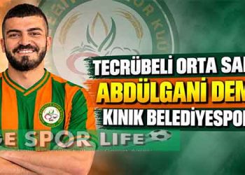 TECRÜBELİ ORTA SAHA ABDÜLGANİ DEMİR KINIK BELEDİYESPOR’DA