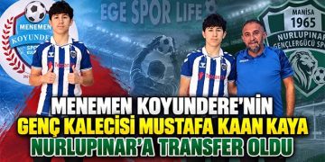 MENEMEN KOYUNDERE’NİN GENÇ KALECİSİ MUSTAFA KAAN KAYA NURLUPINAR’A TRANSFER OLDU