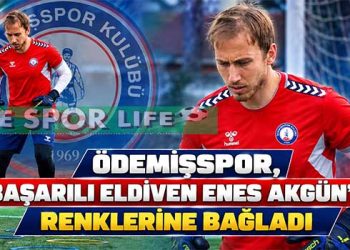 ÖDEMİŞSPOR, BAŞARILI ELDİVEN ENES AKGÜN’Ü RENKLERİNE BAĞLADI