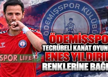 ÖDEMİŞSPOR TECRÜBELİ KANAT OYUNCUSU ENES YILDIRIM’I RENKLERİNE BAĞLADI