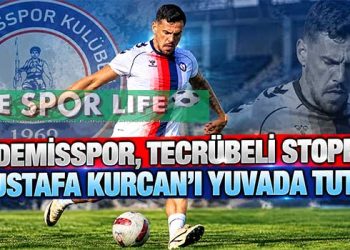 ÖDEMİŞSPOR, TECRÜBELİ STOPER MUSTAFA KURCAN’I YUVADA TUTTU