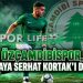 ÖZÇAMDİBİSPOR, SAVUNMAYA SERHAT KORTAK’I DAHİL ETTİ