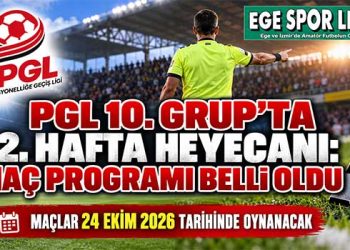 PGL 10. GRUP’TA 2. HAFTA HEYECANI: MAÇ PROGRAMI BELLİ OLDU