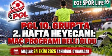 PGL 10. GRUP’TA 2. HAFTA HEYECANI: MAÇ PROGRAMI BELLİ OLDU