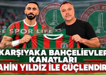 KARŞIYAKA BAHÇELİEVLER KANATLARI ŞAHİN YILDIZ İLE GÜÇLENDİRDİ
