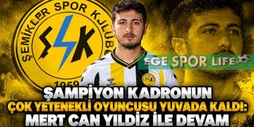 ŞAMPİYON KADRONUN YETENEKLİ OYUNCUSU YUVADA KALDI: MERT CAN YILDIZ İLE DEVAM