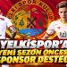 YELKİSPOR’A YENİ SEZON ÖNCESİ SPONSOR DESTEĞİ