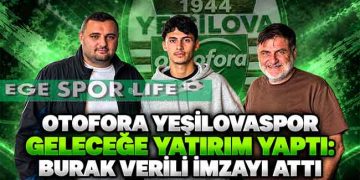 OTOFORA YEŞİLOVASPOR GELECEĞE YATIRIM YAPTI: BURAK VERİLİ İMZAYI ATTI