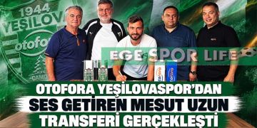 OTOFORA YEŞİLOVASPOR’DAN SES GETİREN MESUT UZUN TRANSFERİ GERÇEKLEŞTİ